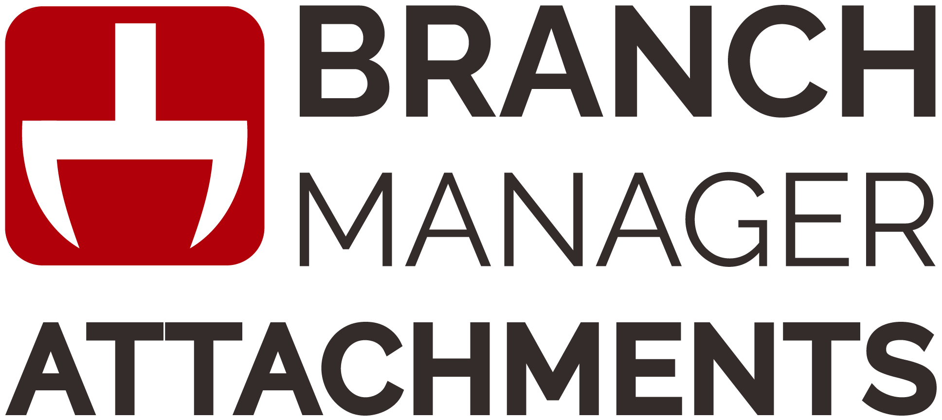 Branch Manager Attachments