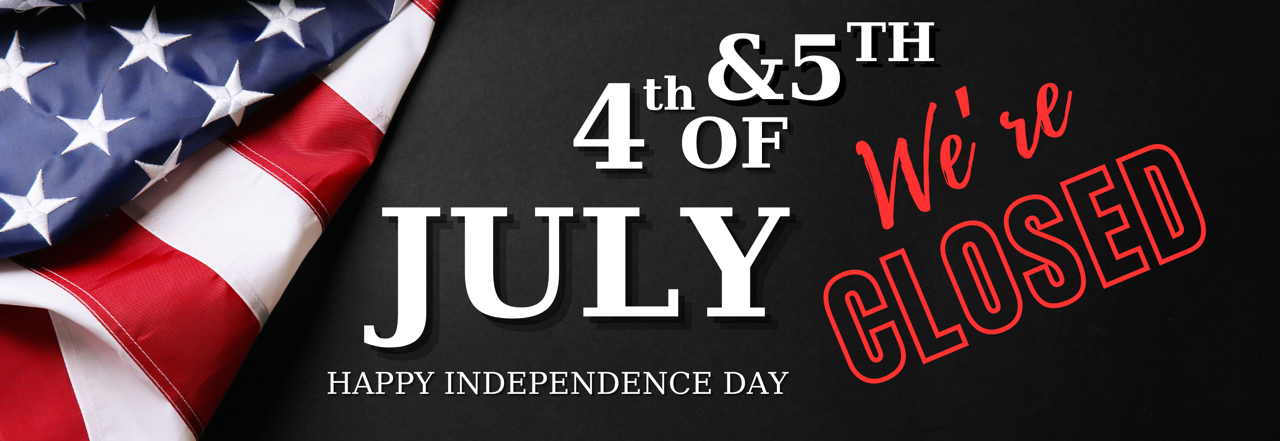 Closed 4th of July